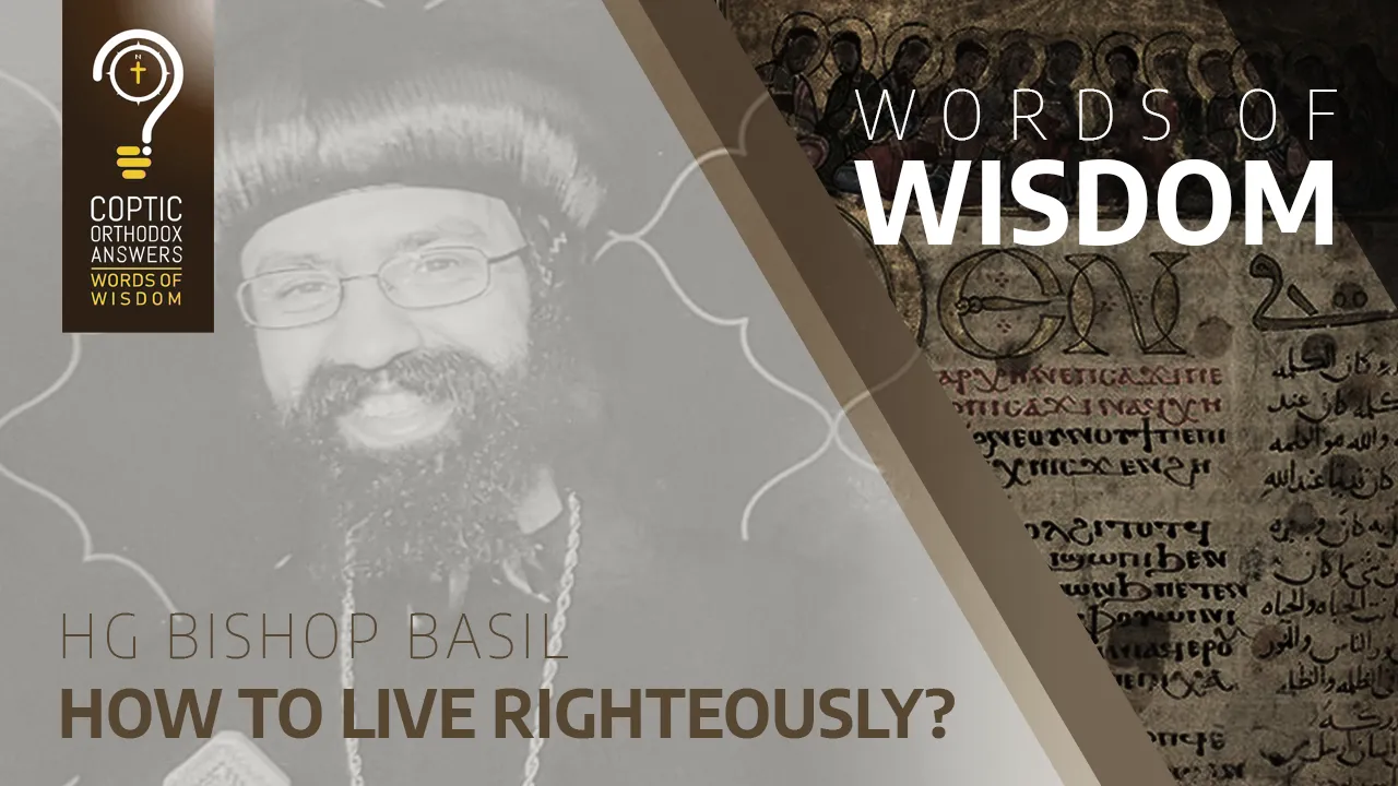 How to live righteously?